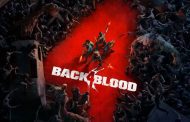 سیستم مورد نیاز بازی Back 4 Blood برای رایانه های شخصی اعلام شد